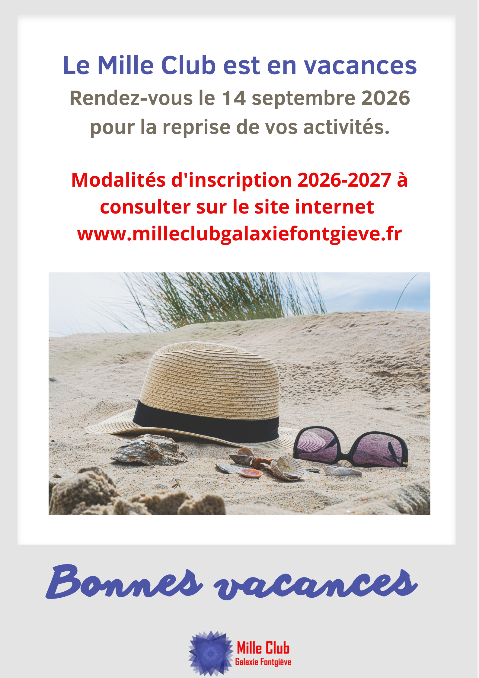 Le Mille Club est en vacances